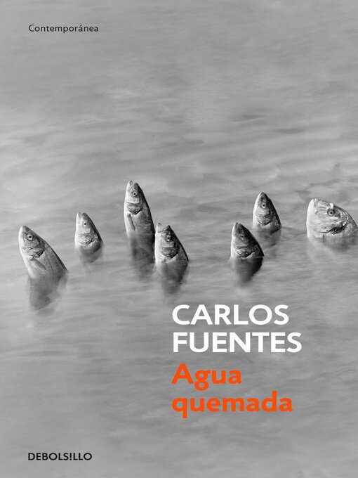 Title details for Agua quemada by Carlos Fuentes - Wait list